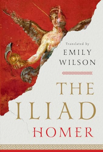 The Iliad — Emily Wilson translation